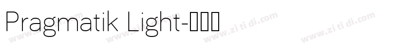 Pragmatik Light字体转换